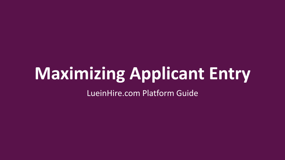 Maximizing Applicant Entry Points on LueinHire.com: A Comprehensive Guide